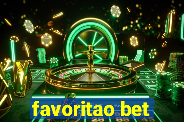 favoritao bet